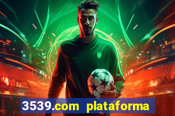 3539.com plataforma de jogos